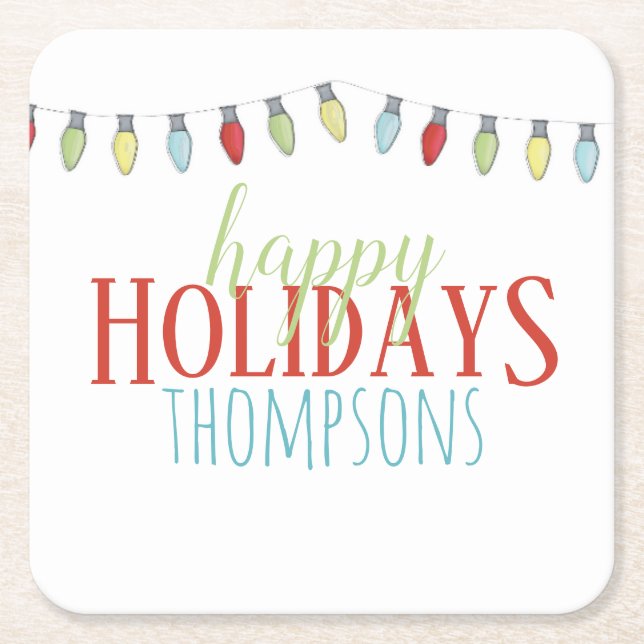 Happy Holidays Christmas Lights Personalized Square Paper Coaster (Front)