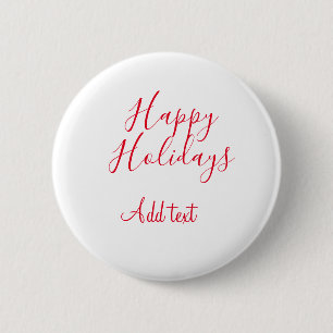 Happy holidays Christmas red calligraphy simple mi Button