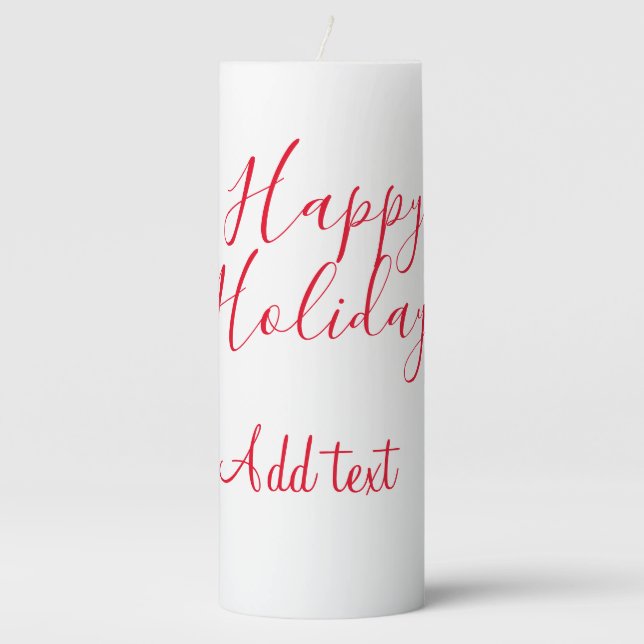 Happy holidays Christmas red calligraphy simple mi Pillar Candle (Front)