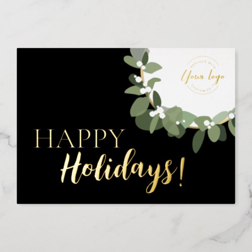 Happy Holidays Company Logo in Wreath Metallic Foil Holiday Card