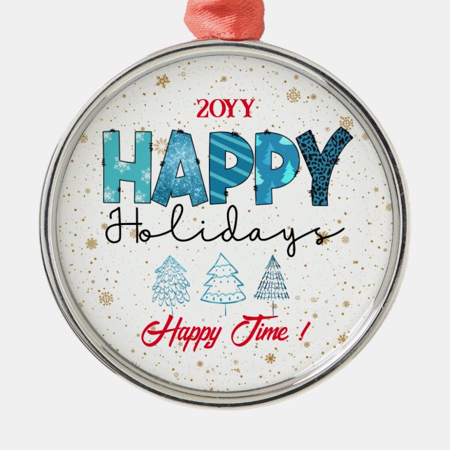 Happy Holidays Customize Metal Ornament (Front)