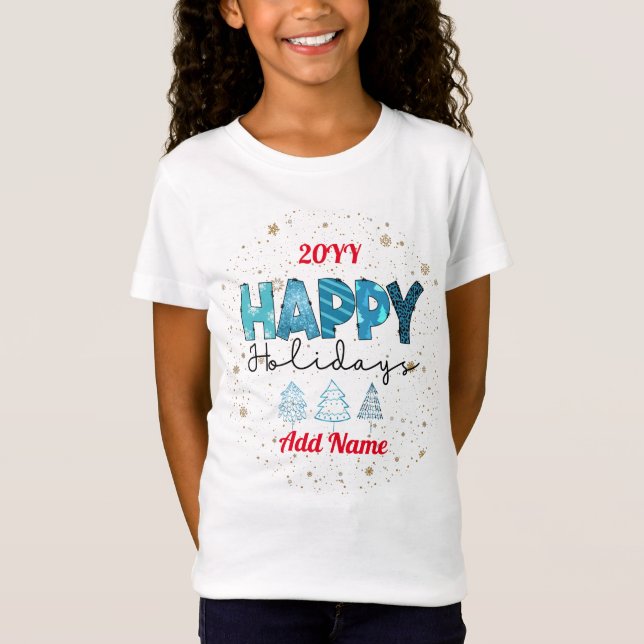 Happy Holidays Customize T-Shirt (Front)