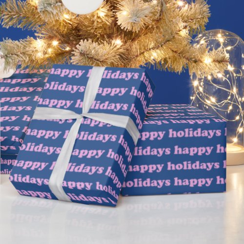 Happy Holidays  Cute Retro Typography Pink Blue Wrapping Paper