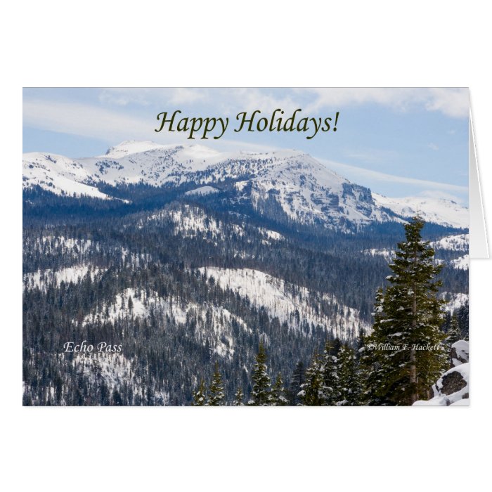 Happy Holidays, Echo Pass, Lake Tahoe California Greeting Card