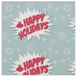 Happy Holidays Fabric