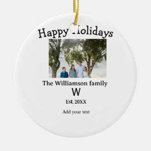 Happy holidays family photo renuion name letter ye ceramic ornament