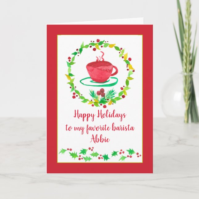 Happy Holidays Favorite Barista Coffee Cup Card (Front)