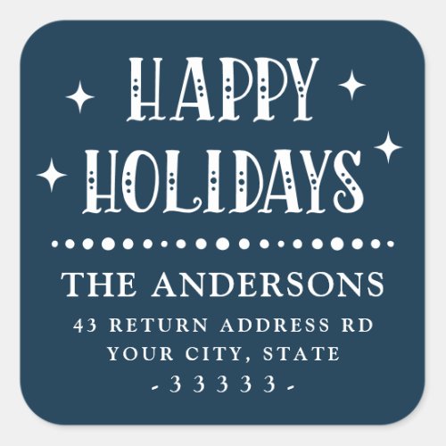 Happy Holidays festive font dot border dark blue Square Sticker