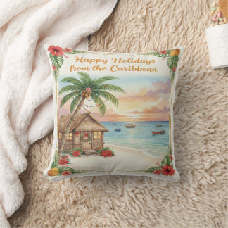 'Happy Holidays from the Caribbean' Throw Pillow