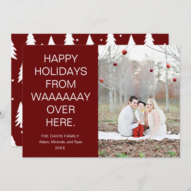 Happy Holidays from way over here with photo Holiday Card (Front/Back)