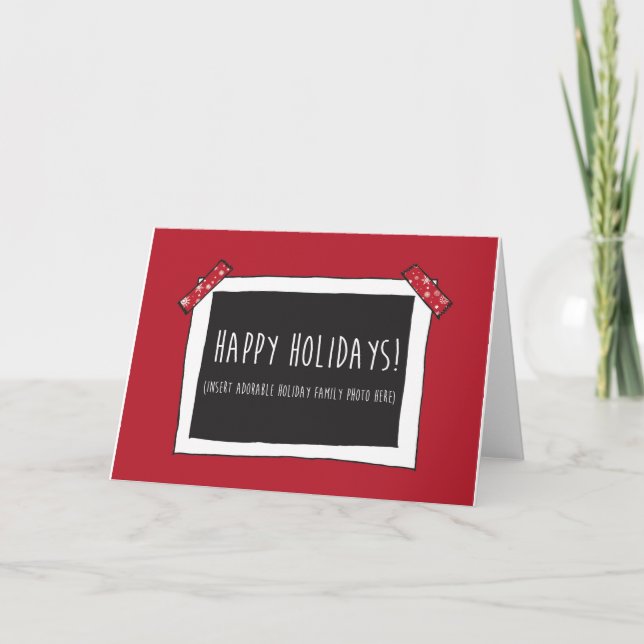 Happy Holidays Funny Card (Insert photo here) (Front)