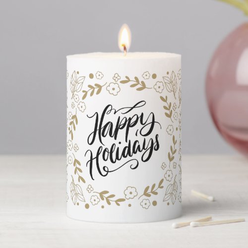 Happy Holidays Gold Floral with Branches  Blooms Pillar Candle