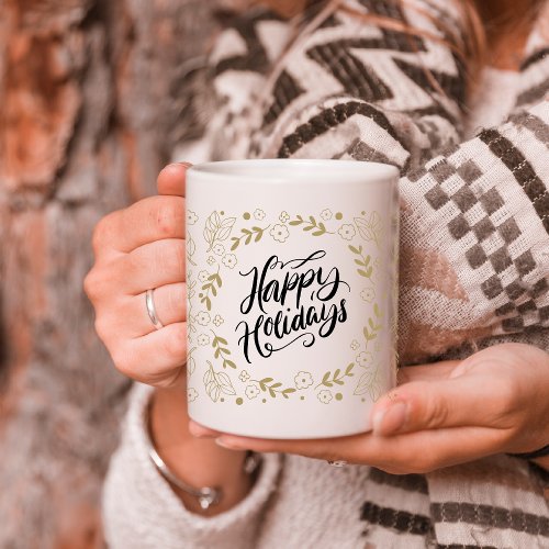 Happy Holidays Gold Floral with Branches  Blooms Two_Tone Coffee Mug