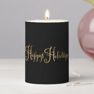 Happy Holidays Gold Script Black Elegant Chic Pillar Candle