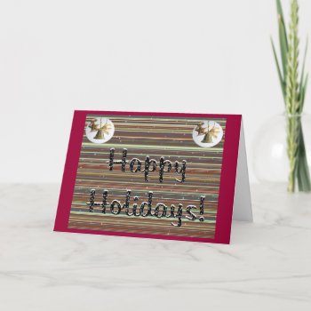Happy Holidays Holiday Card by sharpcreations at Zazzle