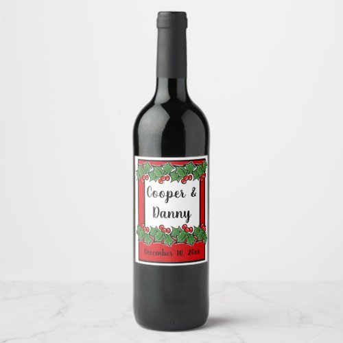 Happy Holidays Holly Sprigs Christmas greenery Wine Label