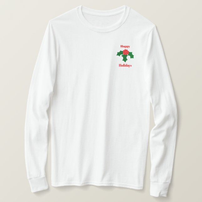 Happy Holidays Holly T-Shirt (Design Front)