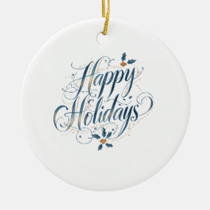 Happy Holidays Merry Christmas Family New Year Ceramic Ornament