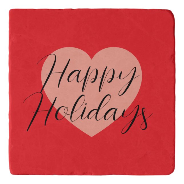 Happy Holidays Merry Christmas Holiday Time Heart Trivet (Front)