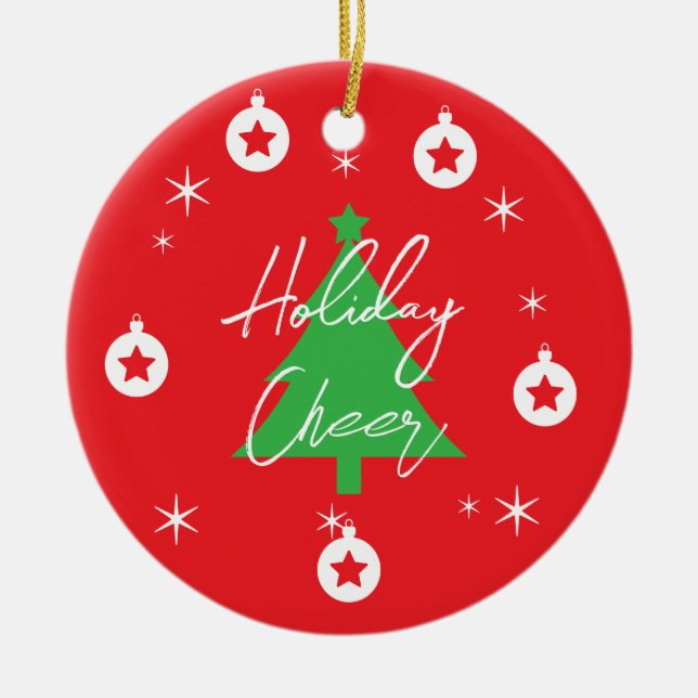 Happy Holidays Merry Christmas New Year Ceramic Ornament (Front)