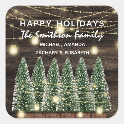 Happy Holidays Merry Christmas Trees Name Rustic Square Sticker