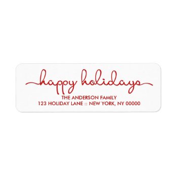 Happy Holidays Modern Hand Lettered Script Label by HolidayInk at Zazzle