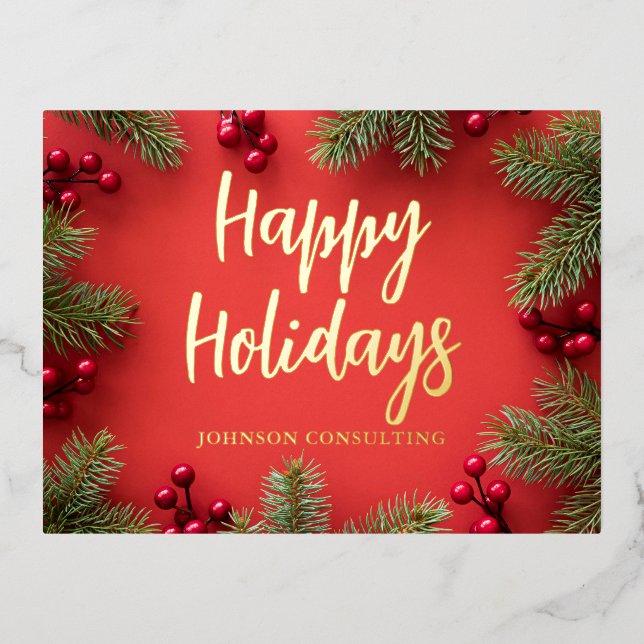 Happy Holidays Modern Holly Berries Pine Needles Foil Holiday Postcard (Front)