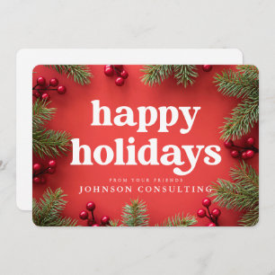 Happy Holidays Modern Holly Berry Pine Needles Red Holiday Card
