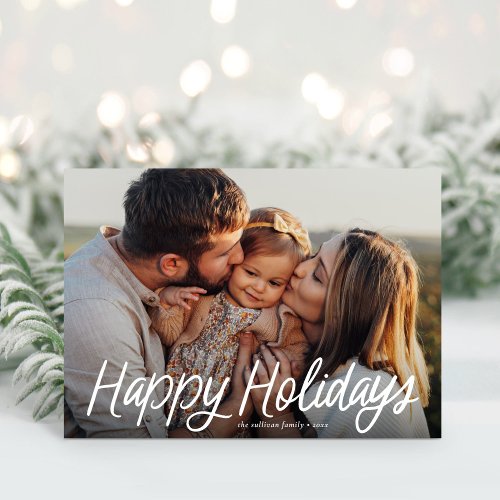 Happy Holidays Modern Lettering Simple One Photo Holiday Card