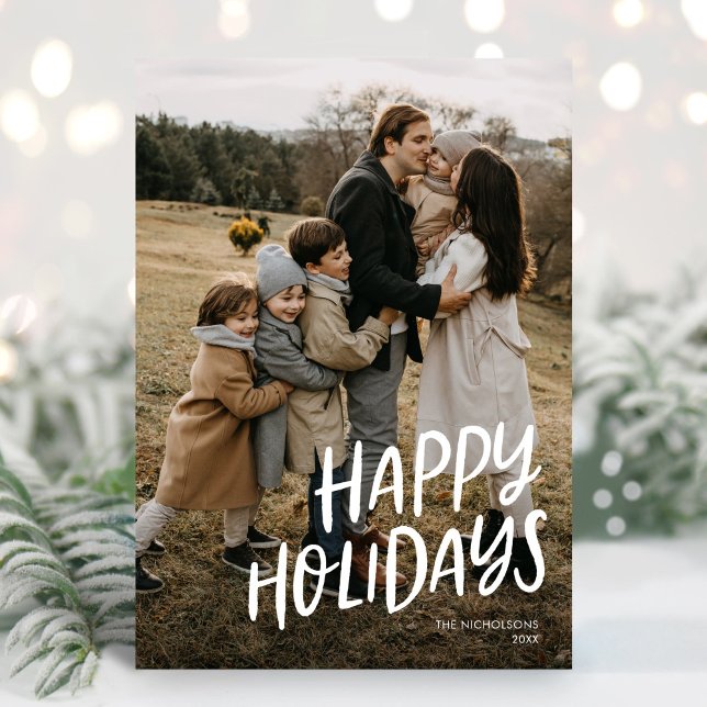 Happy Holidays Modern Lettering Simple One Photo Holiday Card (Creator Uploaded)