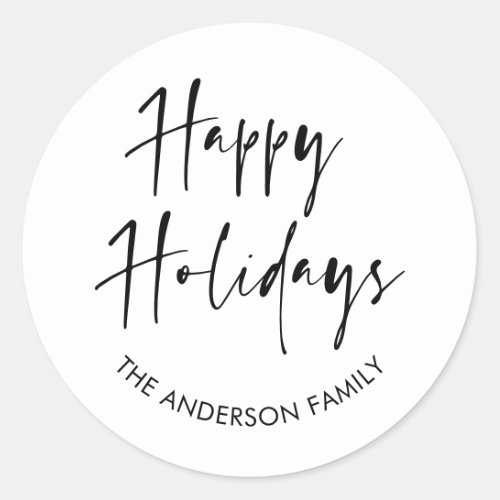 Happy Holidays Modern Script Calligraphy Family Classic Round Sticker