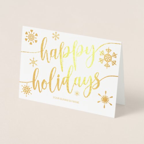 Happy Holidays Modern Script Snowflake Corporate Foil Card