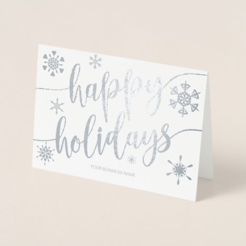 Happy Holidays Modern Script Snowflake S Corporate Foil Card