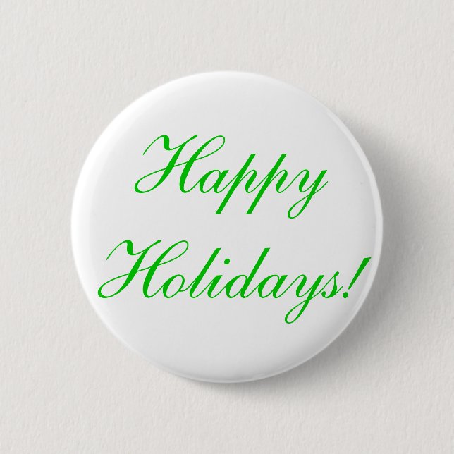 Happy Holidays! Pinback Button (Front)