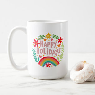 Happy Holidays Rainbow Cute Hand-drawn Colorful Coffee Mug