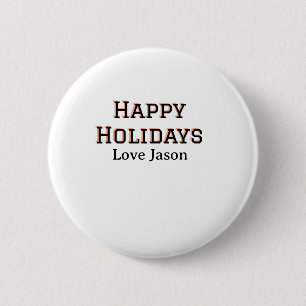 Happy holidays red black love add name family gift button