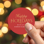 Happy Holidays Red Gold Business Christmas Classic Round Sticker<br><div class="desc">Custom business Christmas sticker featuring happy holidays in modern elegant typography.</div>