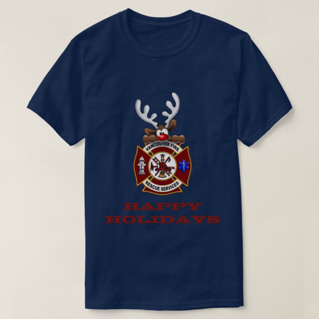 Happy Holidays Reindeer Vancouver Fire Rescue T-Shirt (Design Front)