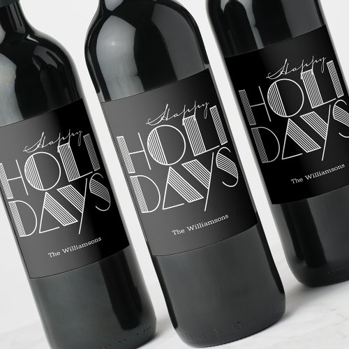Happy Holidays Retro Typography Black Wine Label