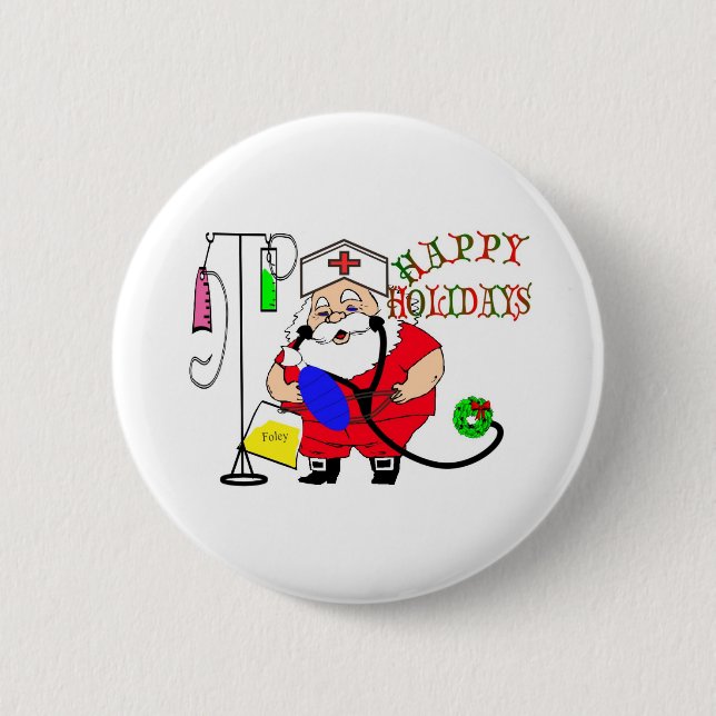 HAPPY HOLIDAYS SANTA NURSE BUTTON (Front)