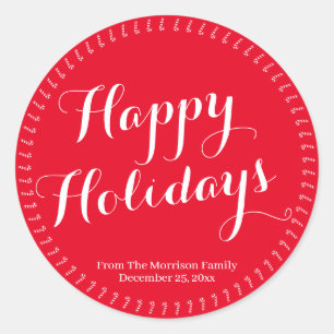 Happy Holidays script red custom family name  Classic Round Sticker