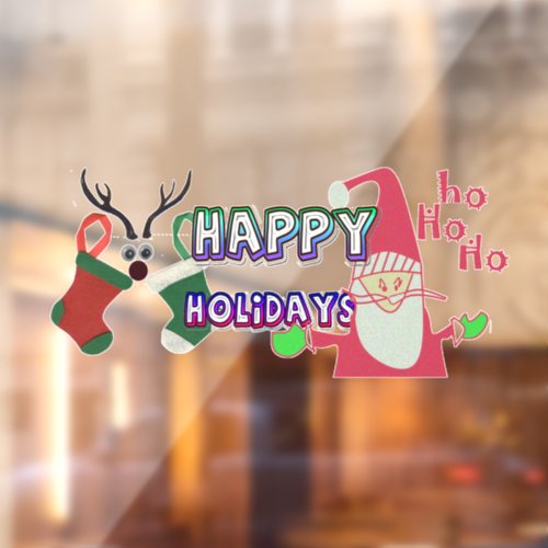 Happy Holidays We are Thankful for You HoHoHo Window Cling