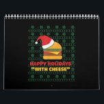 Happy Holidays With Cheese Christmas Calendar<br><div class="desc">Happy Holidays With Cheese Christmas</div>