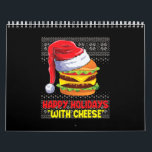 Happy Holidays With Cheese Funny Christmas Cheese Calendar<br><div class="desc">Happy Holidays With Cheese Funny Christmas Cheese</div>