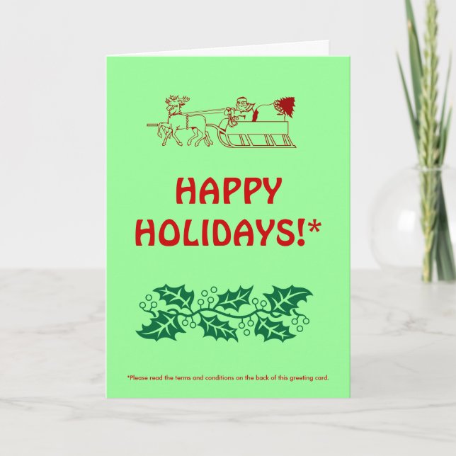 HAPPY HOLIDAYS!* (with fine print) Holiday Card (Front)