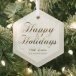 Happy Holidays With Love Add Name Gold and White Glass Ornament<br><div class="desc">Happy Holidays With Love Add Name Black and Gold Look Elegant Happy Holiday Season Wishes,  Glass Hexagon Ornament, </div>