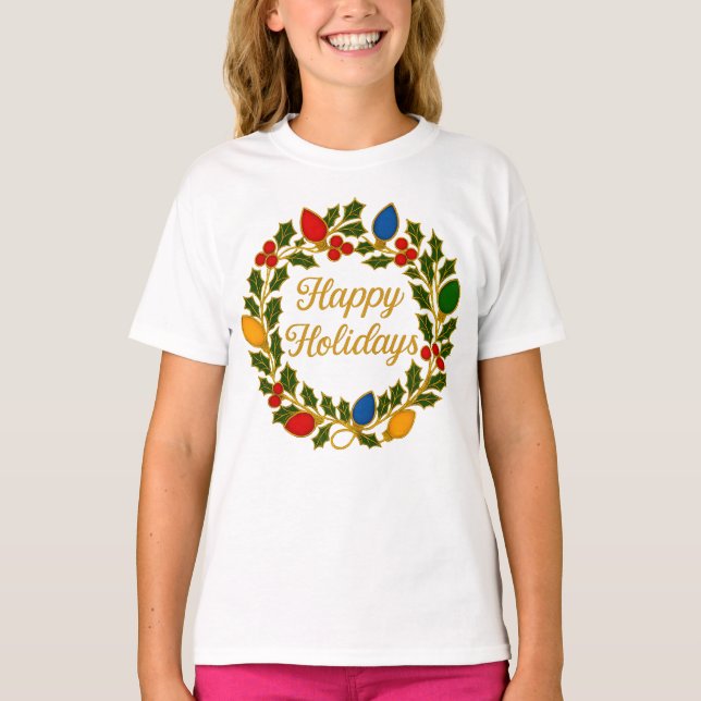 Happy Holidays Wreath Christmas Lights and Holly T-Shirt (Front)