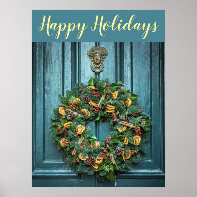Happy Holidays Wreath On Beautiful Door Poster (Front)