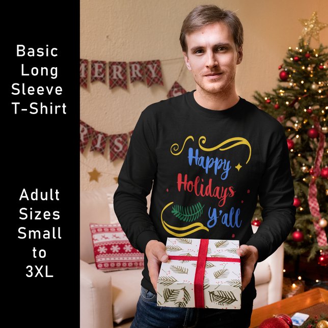 Happy Holidays Y'all, Funny Christmas Design, ZSG T-Shirt (Happy Holidays Y'all, Funny Christmas Design, ZSG T-Shirt)