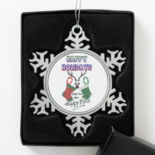 Happy Holidays You Are My Happy Place Christmas  Snowflake Pewter Christmas Ornament
